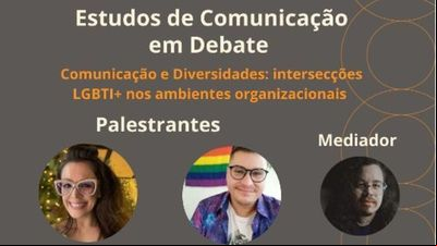 Ufrgs debate Comunicação e diversidades LGBTI+ nas organizações Ufrgs debate Comunicação e diversidades LGBTI+ nas organizações