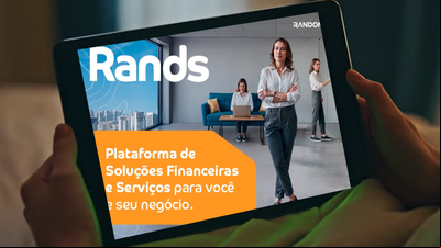 Rands promove campanha com objetivo de reforçar atuação como plataforma de soluções integradas